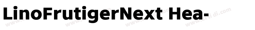 LinoFrutigerNext Hea字体转换